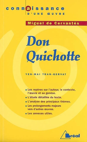 Don Quichotte, Miguel de Cervantès - Yen-Mai Tran-Gervat