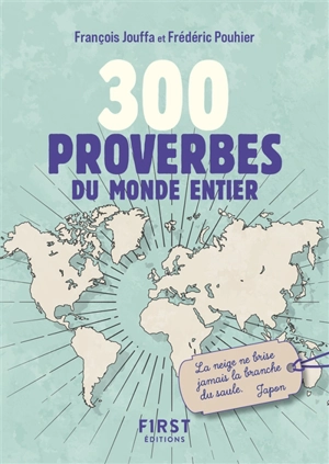 300 proverbes du monde entier - François Jouffa