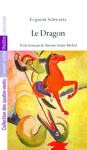 Le dragon - Evgueni Schwartz