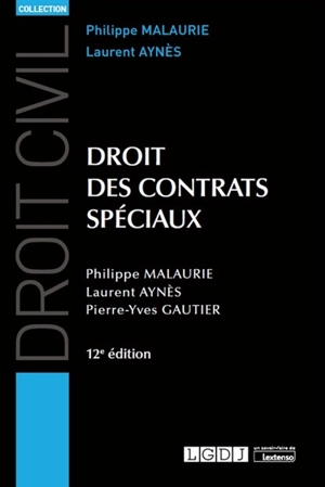 Droit des contrats spéciaux - Philippe Malaurie