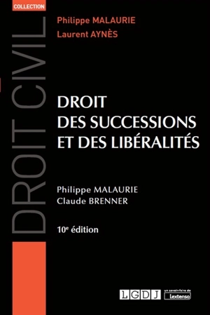 Droit des successions et des libéralités - Philippe Malaurie