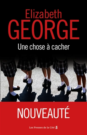 Une chose à cacher - Elizabeth George