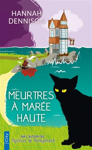 Meurtres à marée haute - Hannah Dennison