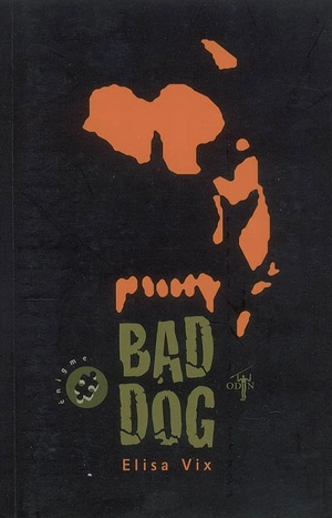 Bad dog - Elisa Vix