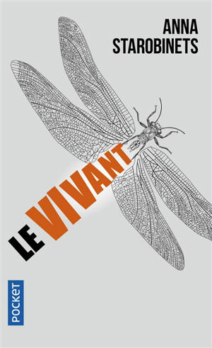 Le Vivant - Anna Starobinets