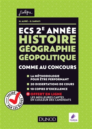 Histoire, géographie, géopolitique : ECS 2e année : comme au concours - Matthieu Alfré