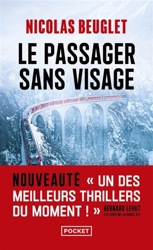 Le passager sans visage : thriller - Nicolas Beuglet