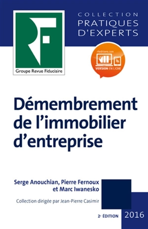 Démembrement de l'immobilier d'entreprise - Serge Anouchian