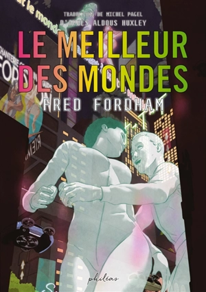 Le meilleur des mondes - Fred Fordham