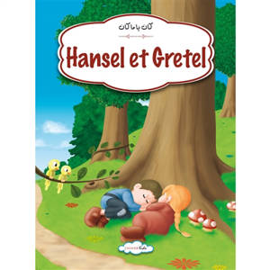 Hansel et Gretel - Jacob Grimm