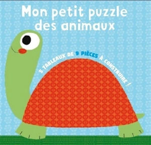 Mon petit puzzle des animaux : 5 tableaux de 9 pièces à construire ! - Lorentz