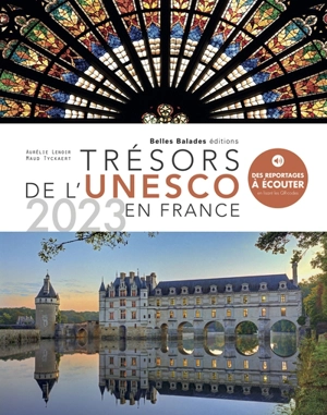 Trésors de l'Unesco en France - Aurélie Lenoir