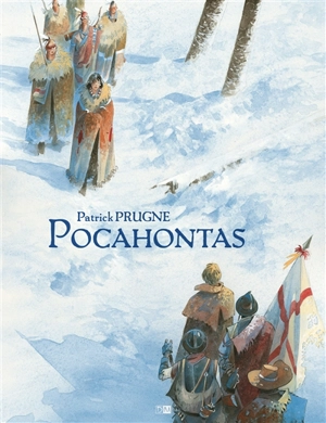 Pocahontas - Patrick Prugne