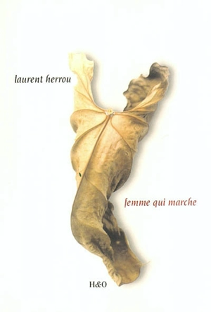 Femme qui marche - Laurent Herrou