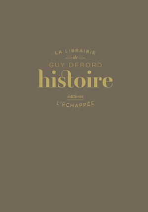 Histoire - Guy Debord