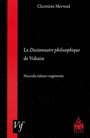 Le Dictionnaire philosophique de Voltaire - Christiane Mervaud