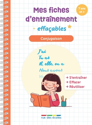 Conjugaison : mes fiches d'entraînement effaçables : 7 ans et + - Marlen Géhin