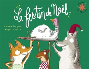 Le festin de Noël - Nathalie Dargent