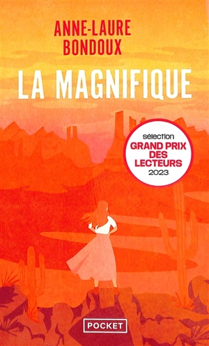 La magnifique - Anne-Laure Bondoux