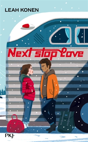 Next stop love - Leah Konen