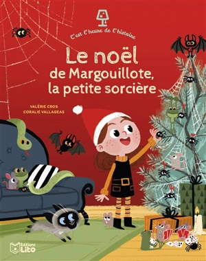 Le Noël de Margouillote, la petite sorcière - Valérie Cros