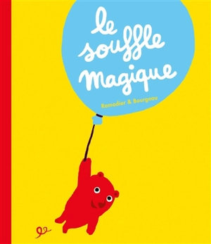 Le souffle magique - Vincent Bourgeau