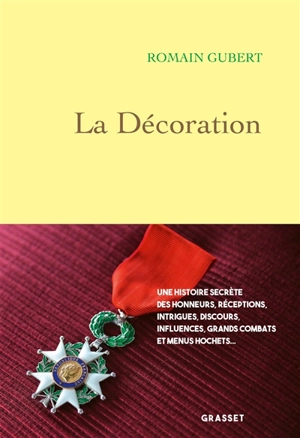 La décoration - Romain Gubert