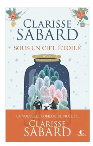 Sous un ciel étoilé - Clarisse Sabard