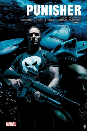 Punisher. Vol. 2 - Garth Ennis