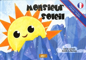Monsieur Soleil. Mister Sun - Cécile Lamare