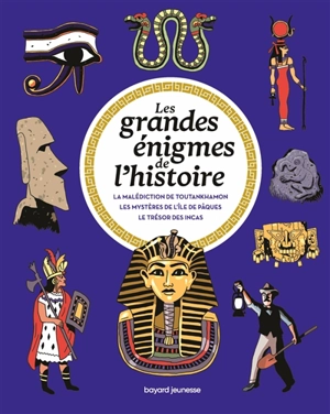 Les grandes énigmes de l'histoire - Pascale Hédelin