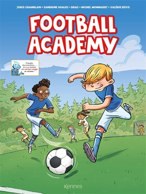 Football academy. Vol. 1 - Joris Chamblain