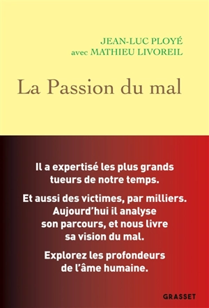 La passion du mal - Jean-Luc Ployé