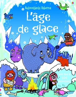 L'âge de glace - Kirsteen Robson