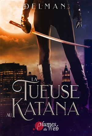 La tueuse au katana - Delman