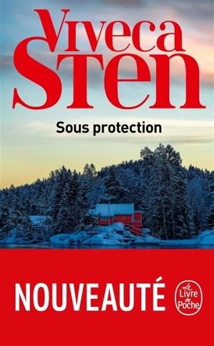 Sous protection - Viveca Sten