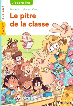 Le pitre de la classe - Manech