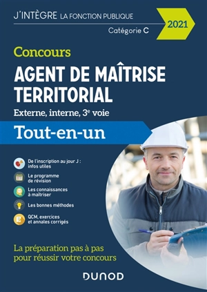 Concours agent de maîtrise territorial externe, interne, 3e voie : catégorie C : tout-en-un 2021 - Pierre Siroteau