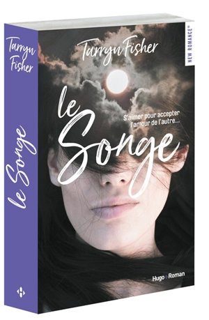 Le songe - Tarryn Fisher