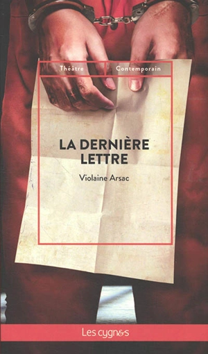 La dernière lettre - Violaine Arsac