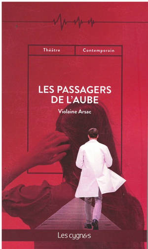 Les passagers de l'aube - Violaine Arsac