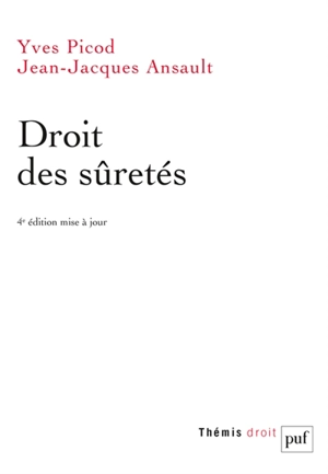 Droit des sûretés - Yves Picod