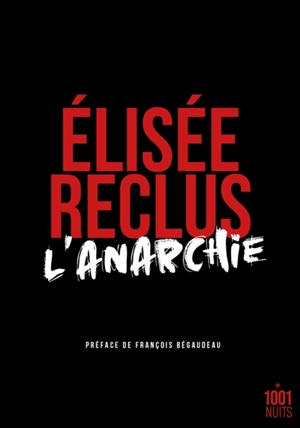 L'anarchie - Elisée Reclus