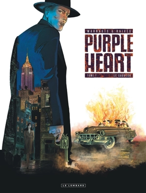 Purple heart. Vol. 1. Le sauveur - Eric Warnauts