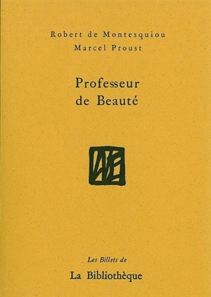 Professeur de beauté - Robert de Montesquiou