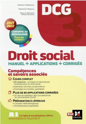 DCG 3, droit social : manuel + applications + corrigés : 2021-2022, conforme au programme - Isabelle Chedaneau