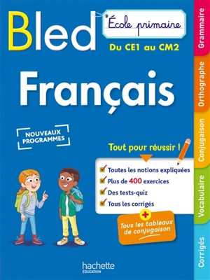 Bled français : école primaire, du CE1 au CM2 : nouveaux programmes - Claude Couque