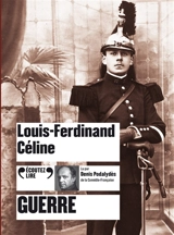 Guerre - Louis-Ferdinand Céline
