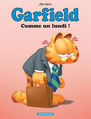 Garfield. Vol. 74. Comme un lundi ! - Jim Davis