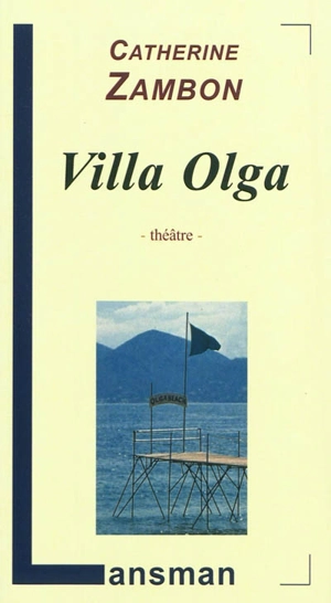 Villa Olga : pièce de plage - Catherine Zambon